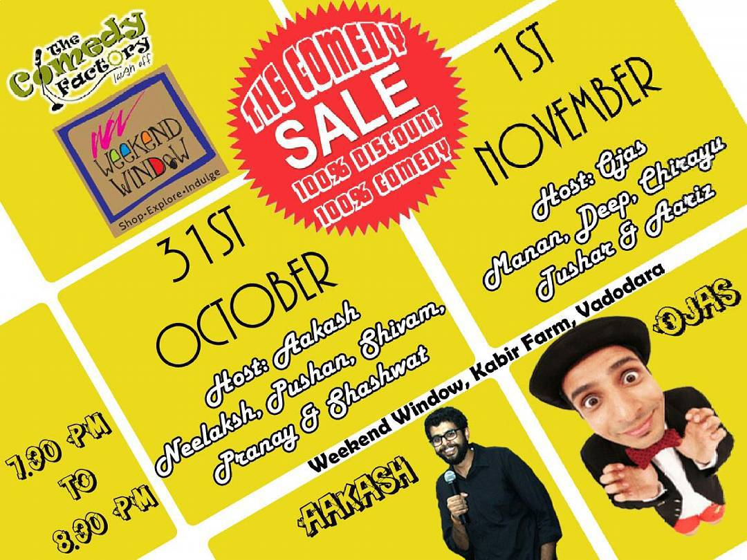 The Comedy Factory,  WeekendWindow., thecomedyfactory., vadodara