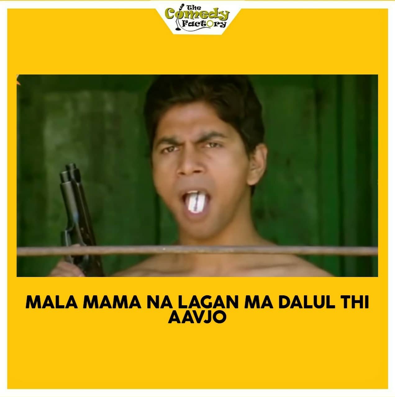 The Comedy Factory,  gangsofwasseypur, memesdaily, meme, gujju, gujjumemes, gujaratimemes, whatif, funnymemes, memes
