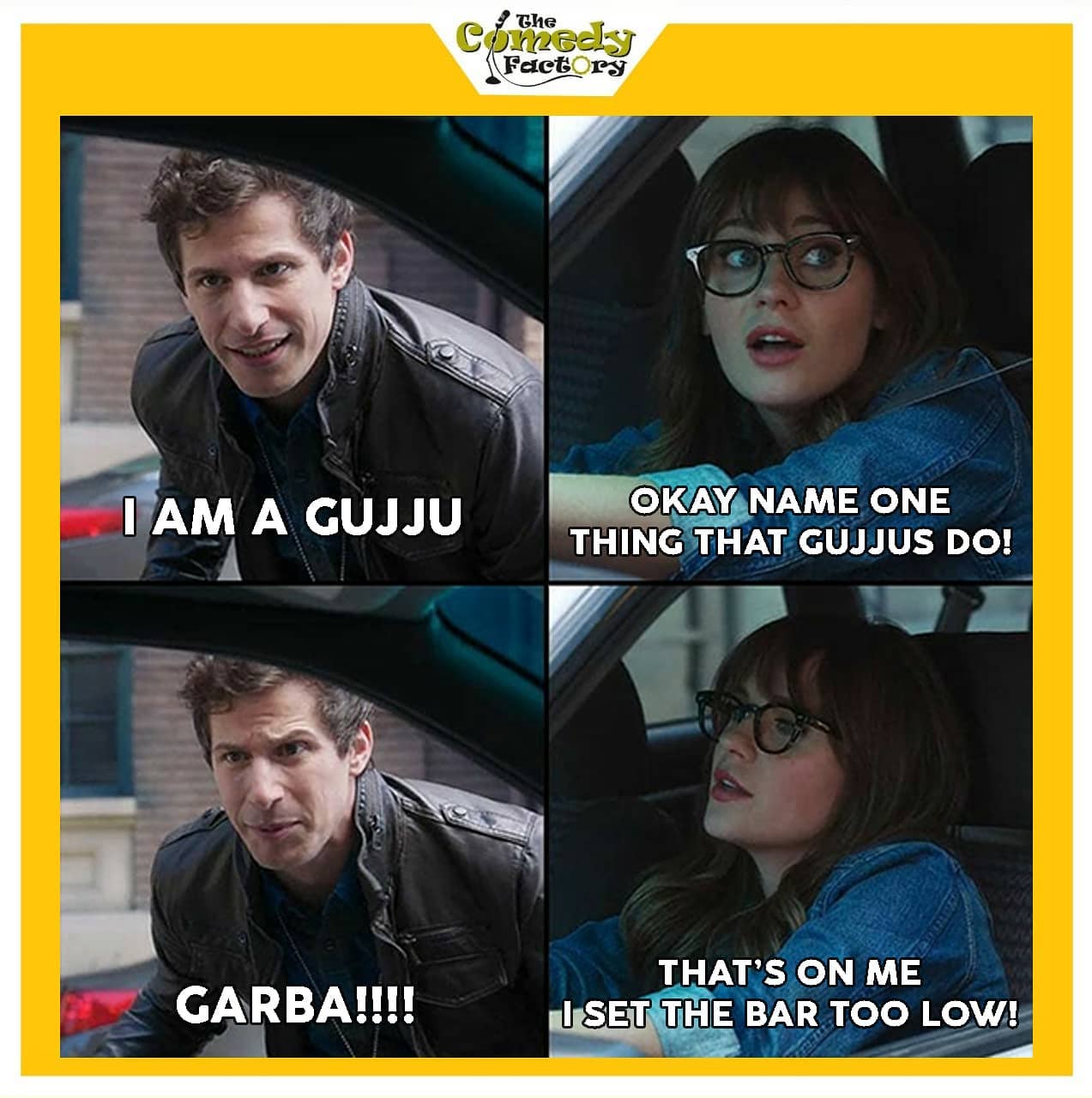 The Comedy Factory,  b99, gujju, garba, gujarati, gujjumemes, gujaratimemes, funnymemes