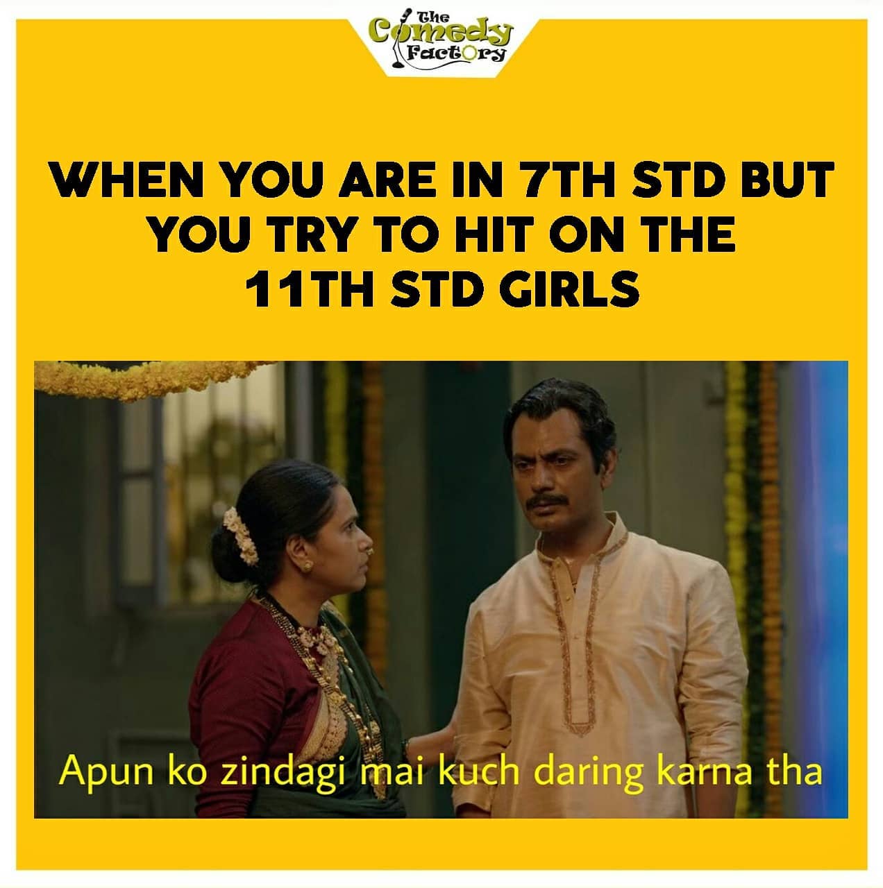The Comedy Factory,  memes, memesdaily, sacredgames, nostalgia, school