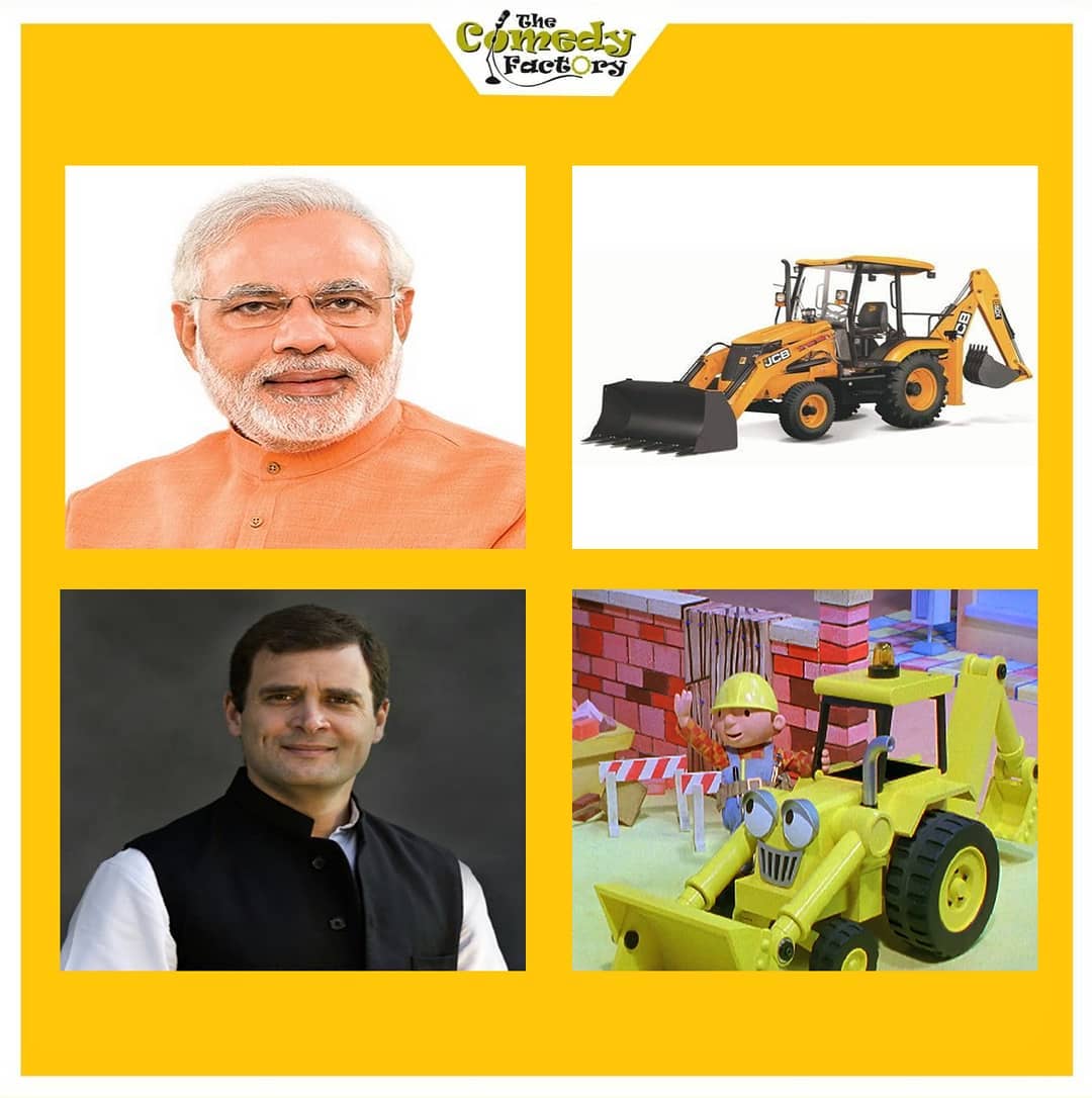 The Comedy Factory,  memesdaily, meme, funnymemes, narendramodi, jcb, jcbmemes, rahulgandhimemes, jcbkikhudai, jcbkikhudaimeme