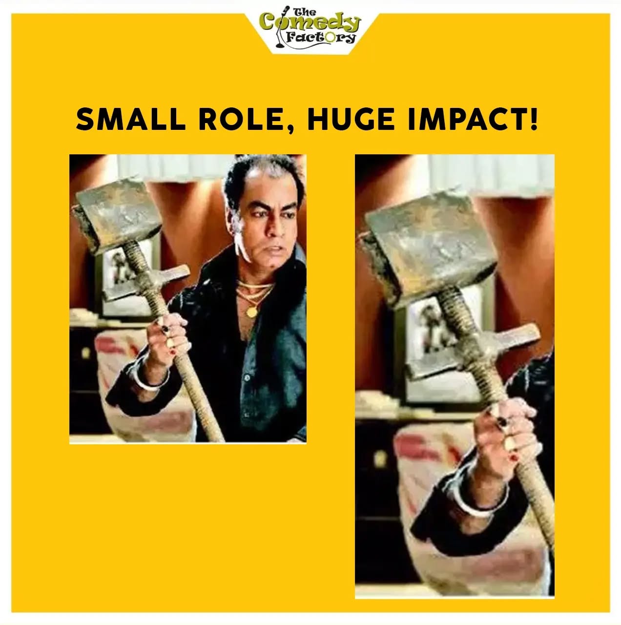 The Comedy Factory,  smallrolehugeimpact, trending, memesdaily, memes, funnymemes, gangsofwasseypur, lagaan, phirherapheri, terenaam