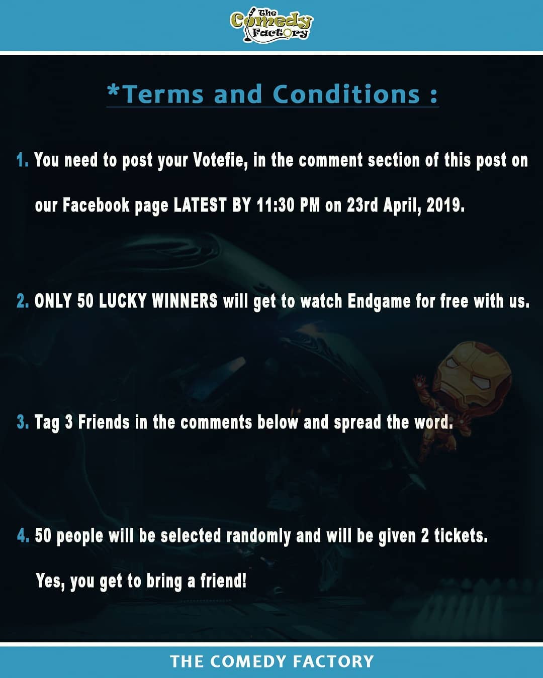 The Comedy Factory,  thecomedyfactory, thecomedyfactoryindia, comedyfactory, tcf, TCFindia, avengerendgame, avengersendgame, competition, firstdayfirstshow, freetickets, watchitforfree, voting, votefie, votingawareness, elections2019, endgame, baroda, vadodara, marvelindia, marvel, avengersendgamecontest