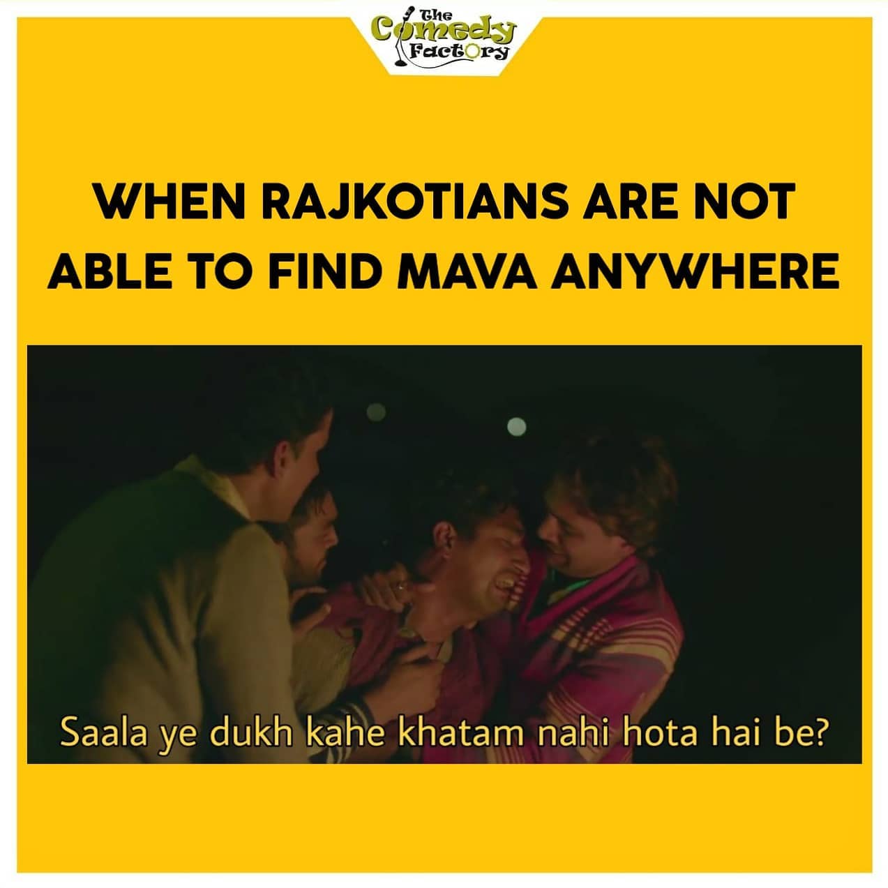 The Comedy Factory,  memesdaily, memes, funnymemes, coronavirus, corona, lockdown, gujju, gujjumemes, gujaratimemes