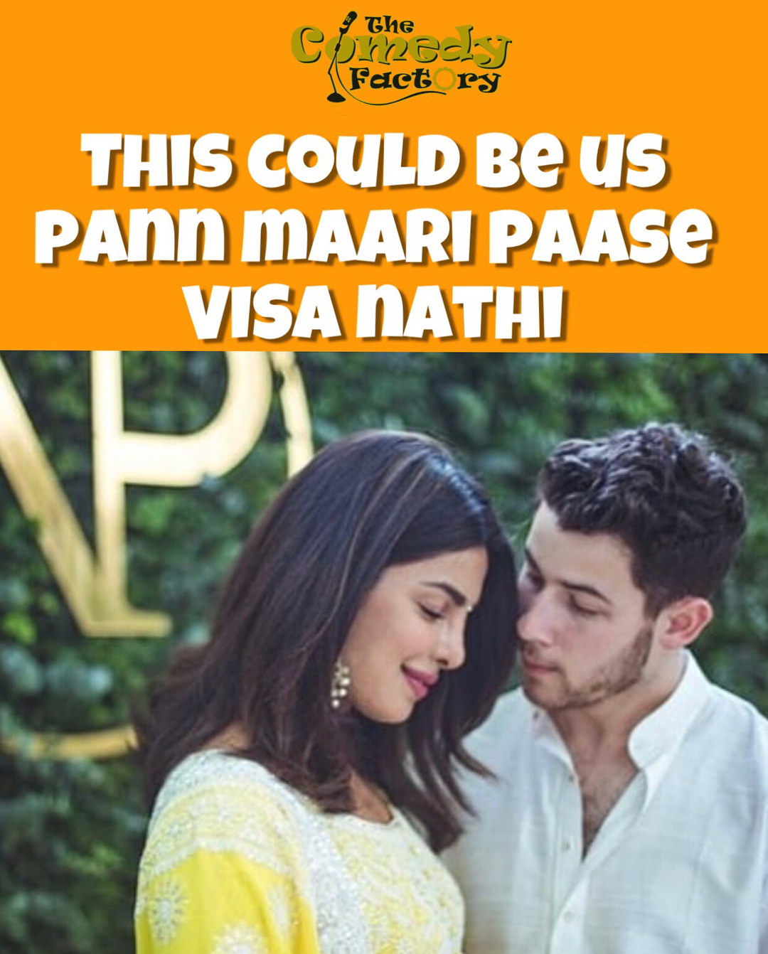 The Comedy Factory,  priyankachopra, nickjonas, TCFindia, thecomedyfactory