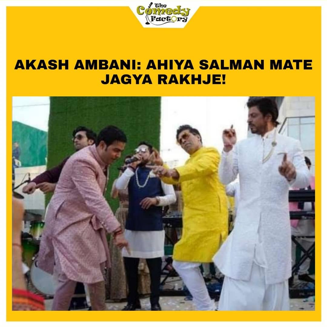 The Comedy Factory,  thecomedyfactory #thecomedyfactoryindia #TCFindia #tcfmemes #memesindia #memesofinstagram #memesdaily #dankmemes #dankmeme #dankmemesdaily #funnymemes #tagyourfriends #comment  #akashambani, akashambaniwedding, srk, karanjohar, ranbirkapoor, mikasingh, mukeshambani, nitaambani
