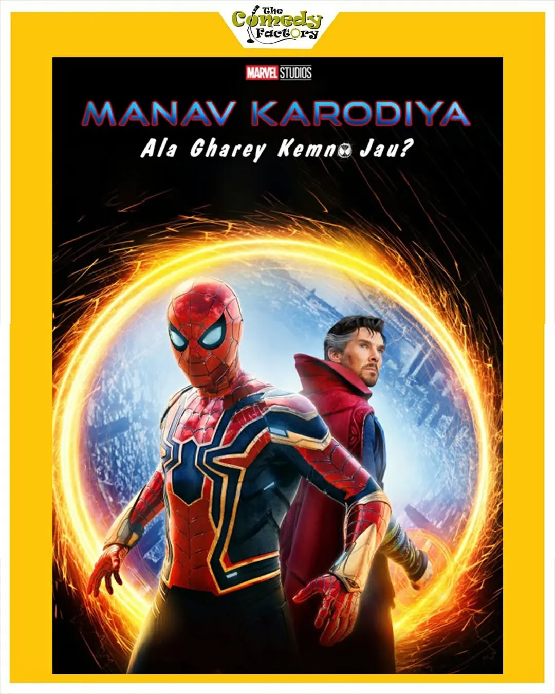 The Comedy Factory,  gujju, gujjumemes, gujaratimemes, memesdaily, memes, marvel, dc, batman, superhero, spiderman, drstrange, deadpool, superman, justiceleague