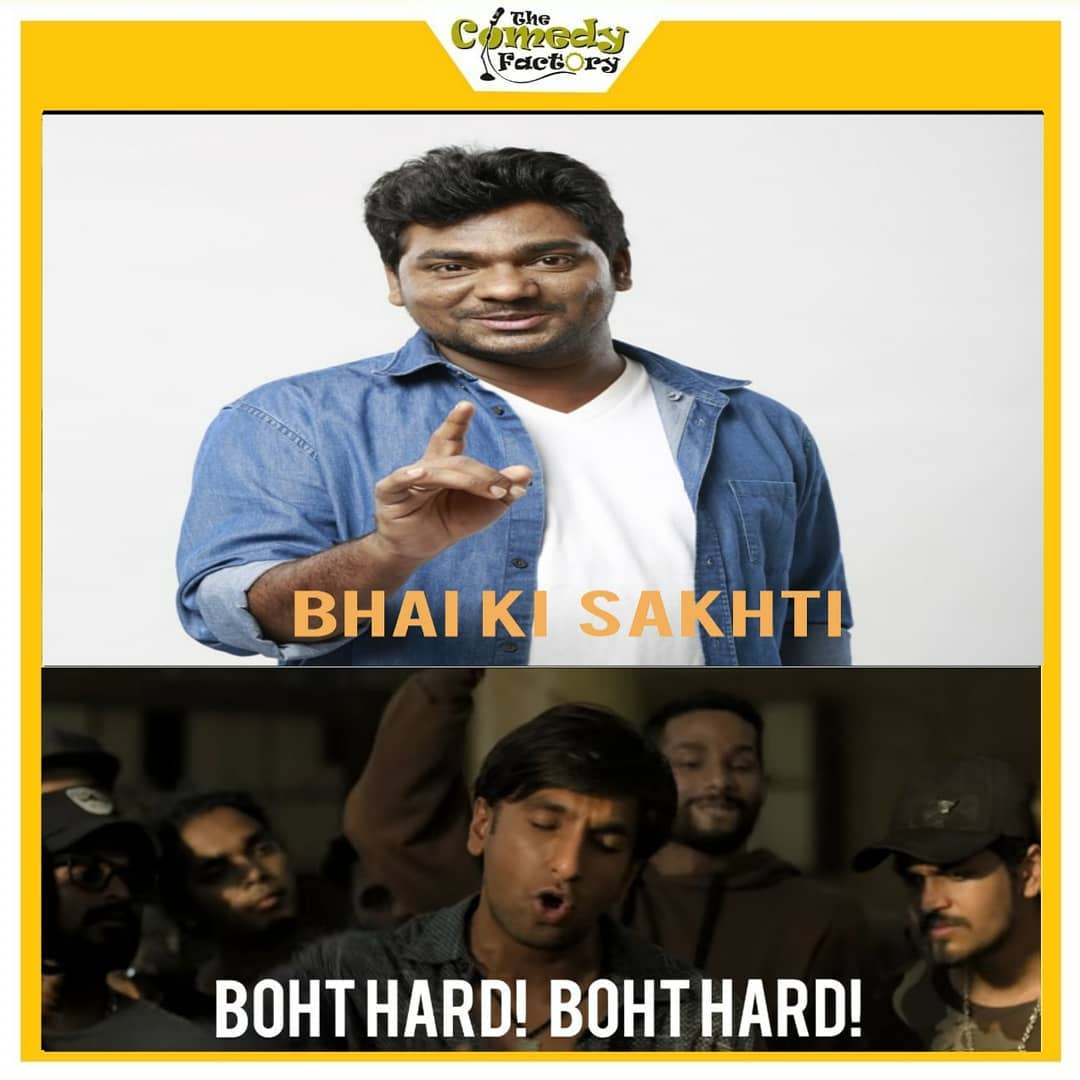The Comedy Factory,  bohthard, gullyboy, thecomedyfactoryindia, thecomedyfactory, TCFindia, memes, memesdaily, gullyboymemes, memesofinstagram, tagyourfriends, memes😂