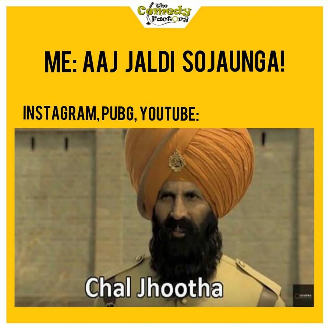 The Comedy Factory,  chaljhootha, kesari, akshaykumar, kesaritrailer, thecomedyfactoryindia, thecomedyfactory, TCFindia, memes, memesdaily, memesofinstagram, tagyourfriends, memes😂, pubg, pubgmemes, instagram, instagrammemes, gullyboy, apnatimeaayega, undertaker, youtube, boyfriendmemes, rohitshetty, bollywood, bollywoodmemes