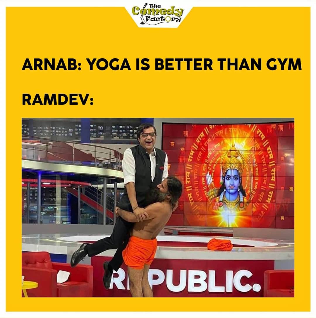 The Comedy Factory,  memesdaily, gujjumemes, gujaratimemes, memes, ramdev, arnabgoswami, arnab, trending, funnymemes