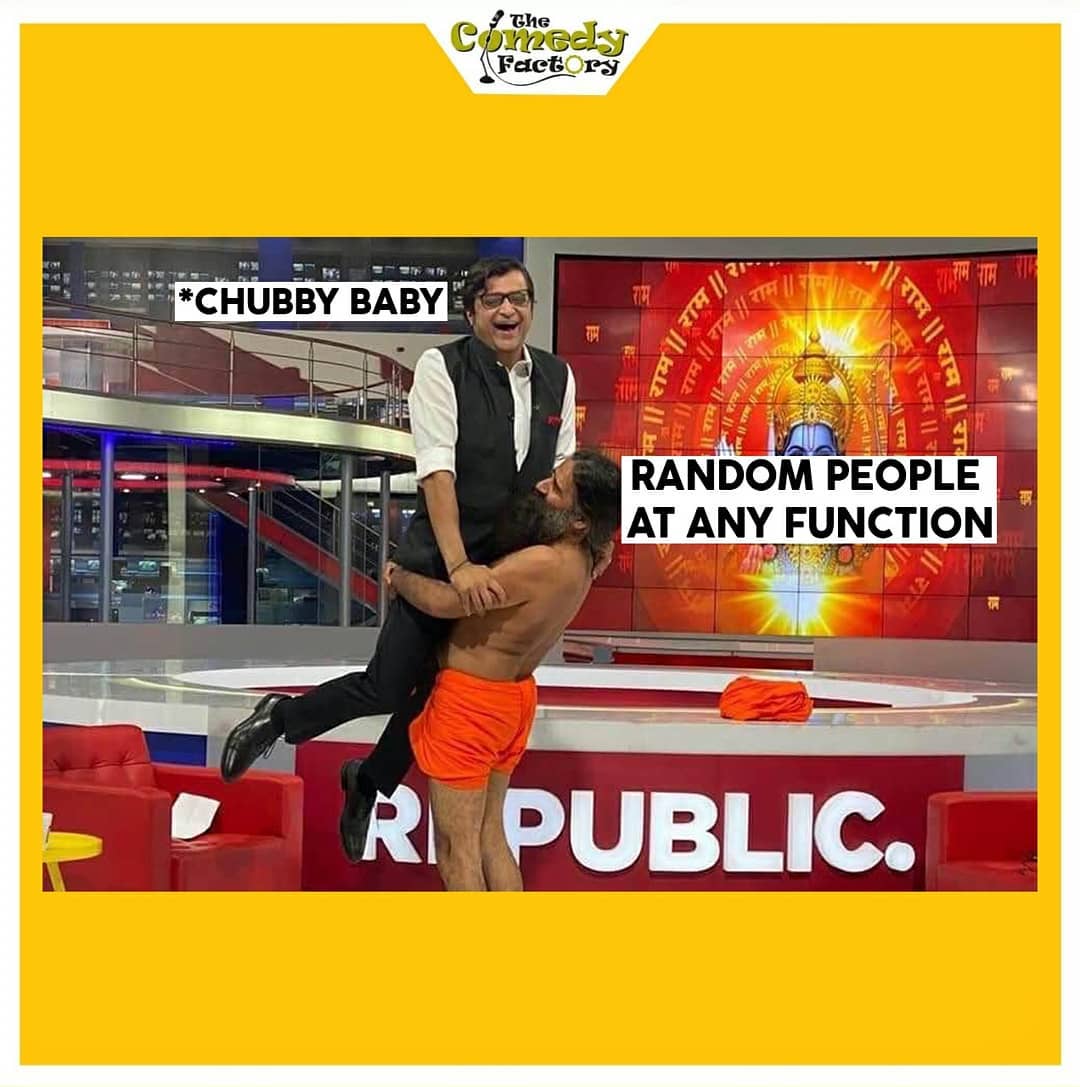 The Comedy Factory,  memesdaily, gujjumemes, gujaratimemes, memes, ramdev, arnabgoswami, arnab, trending, funnymemes