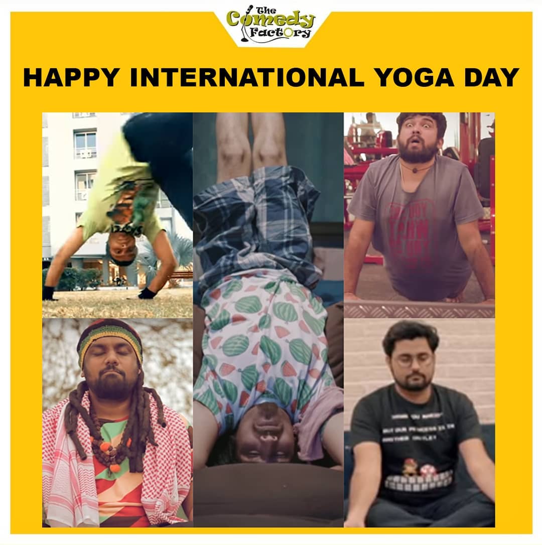 The Comedy Factory,  internationalyogaday, thecomedyfactoryindia